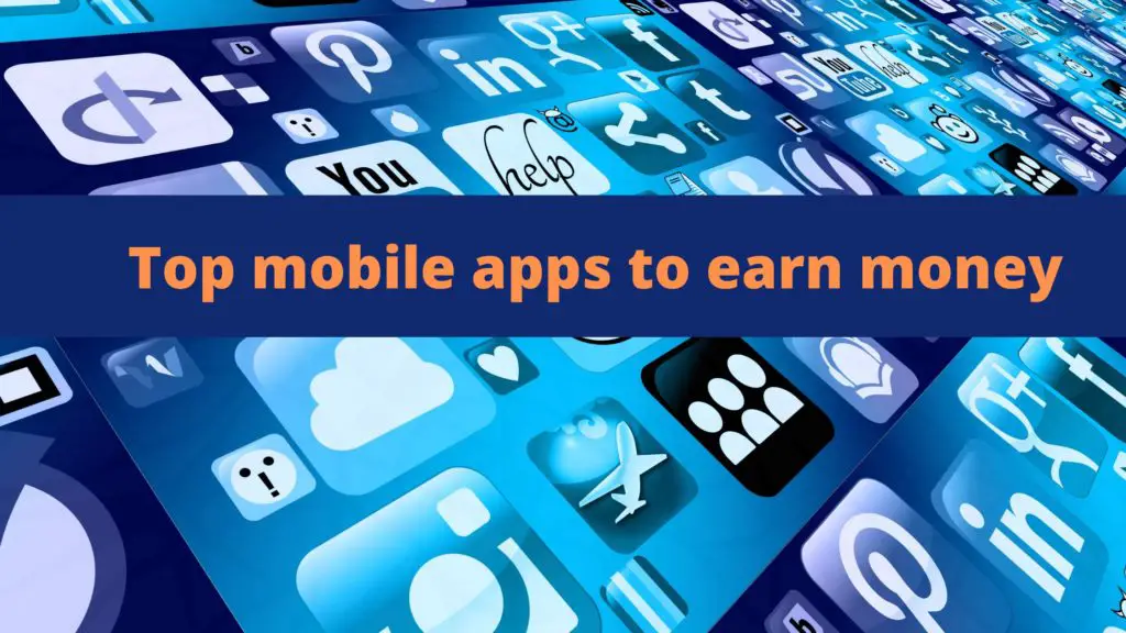 earn money using mobile app