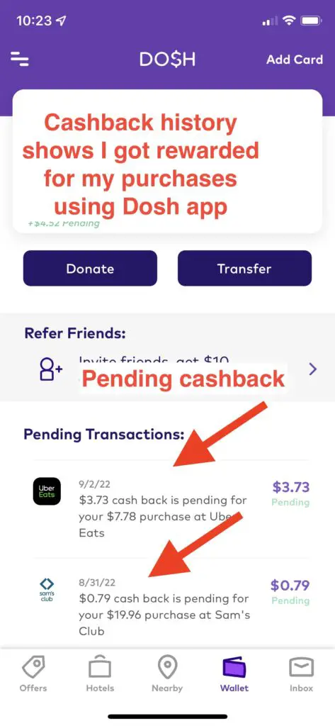 Message showing pending cashback status in Dosh app with the note to use a valid purchase to complete the withdrawal, featuring the Dosh referral code for additional savings.