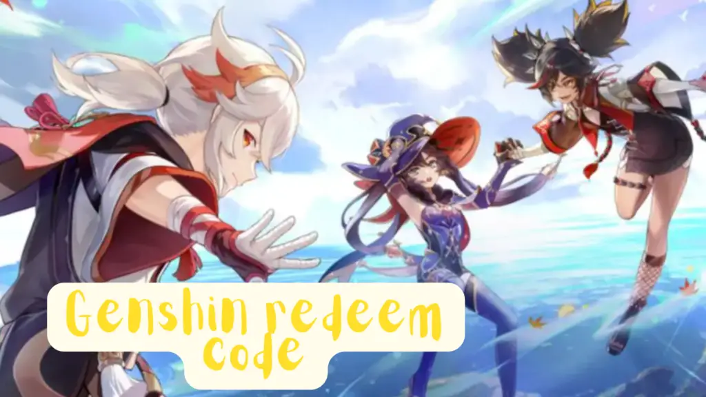 Genshin Redeem Code  to Get The Top Codes Here