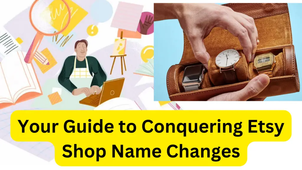 can you change your shop name on etsy