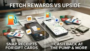 Fetch Rewards vs Upside: Which App Saves You More Money?